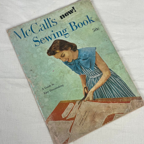 1950's McCall's Sewing Book; A Guide to Easy Dressmaking - Softcover