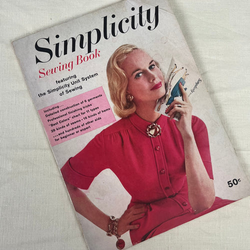 1950's Simplicity Sewing Book; Easy Guide for Beginners and Experts - Softcover