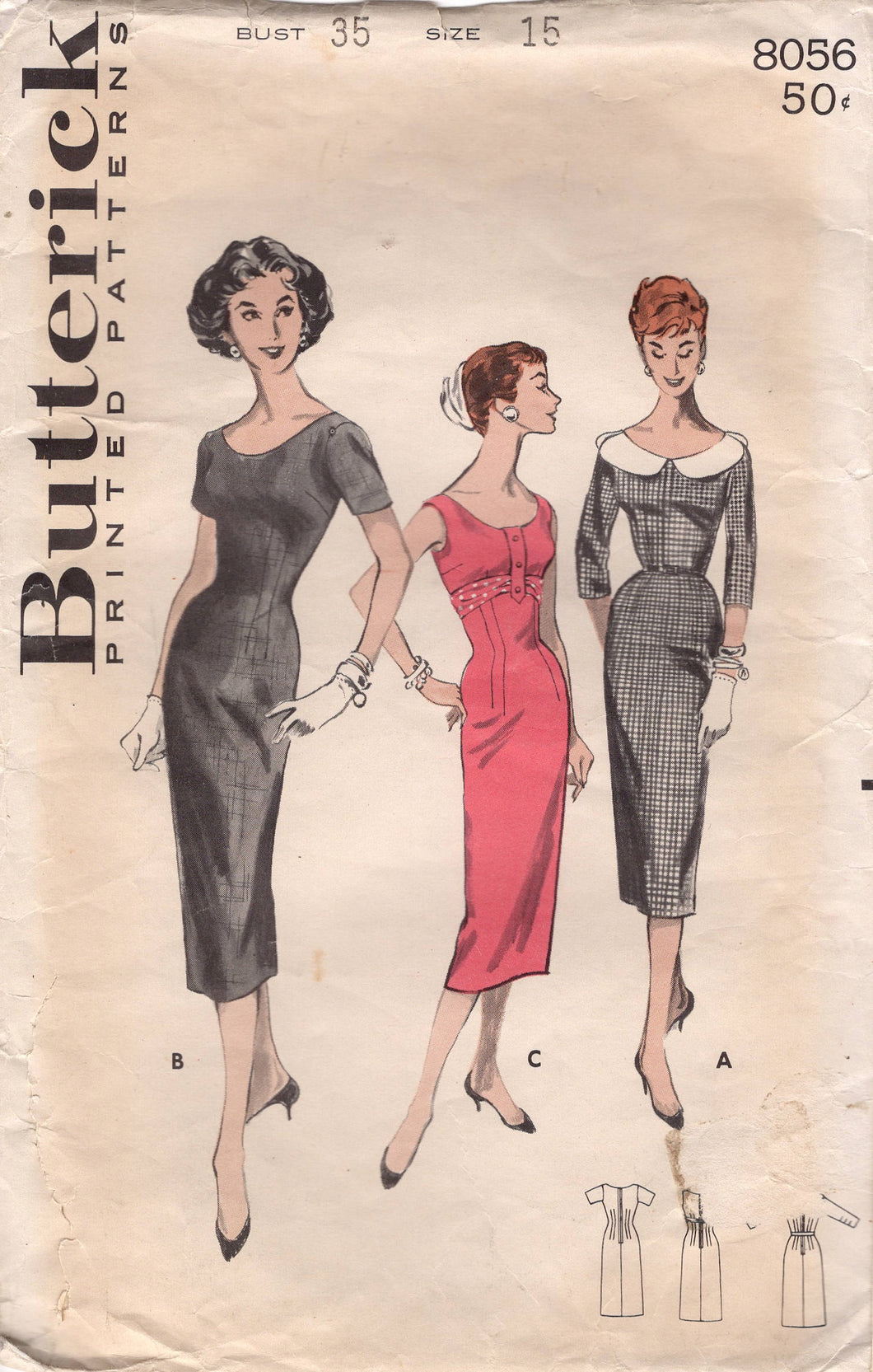 1950’s Butterick Sheath Dress Pattern with Empire Waist Sash and Tab accent - Bust 35” - No. 8056